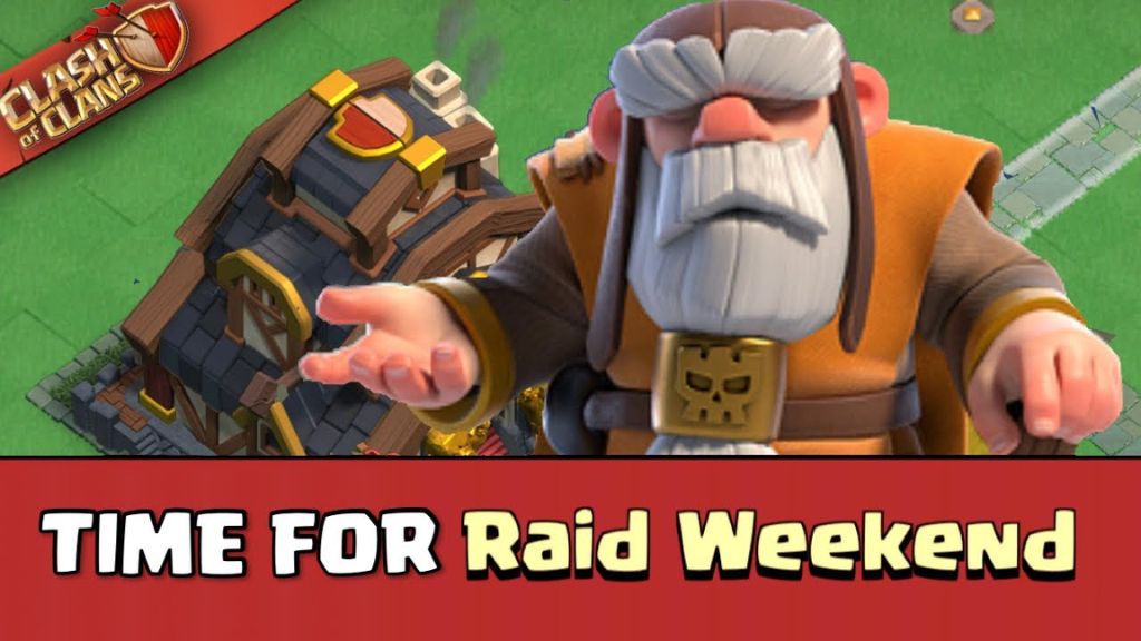 Raid Weekend Started in this week in Clash of Clans (coc) Sportslumo