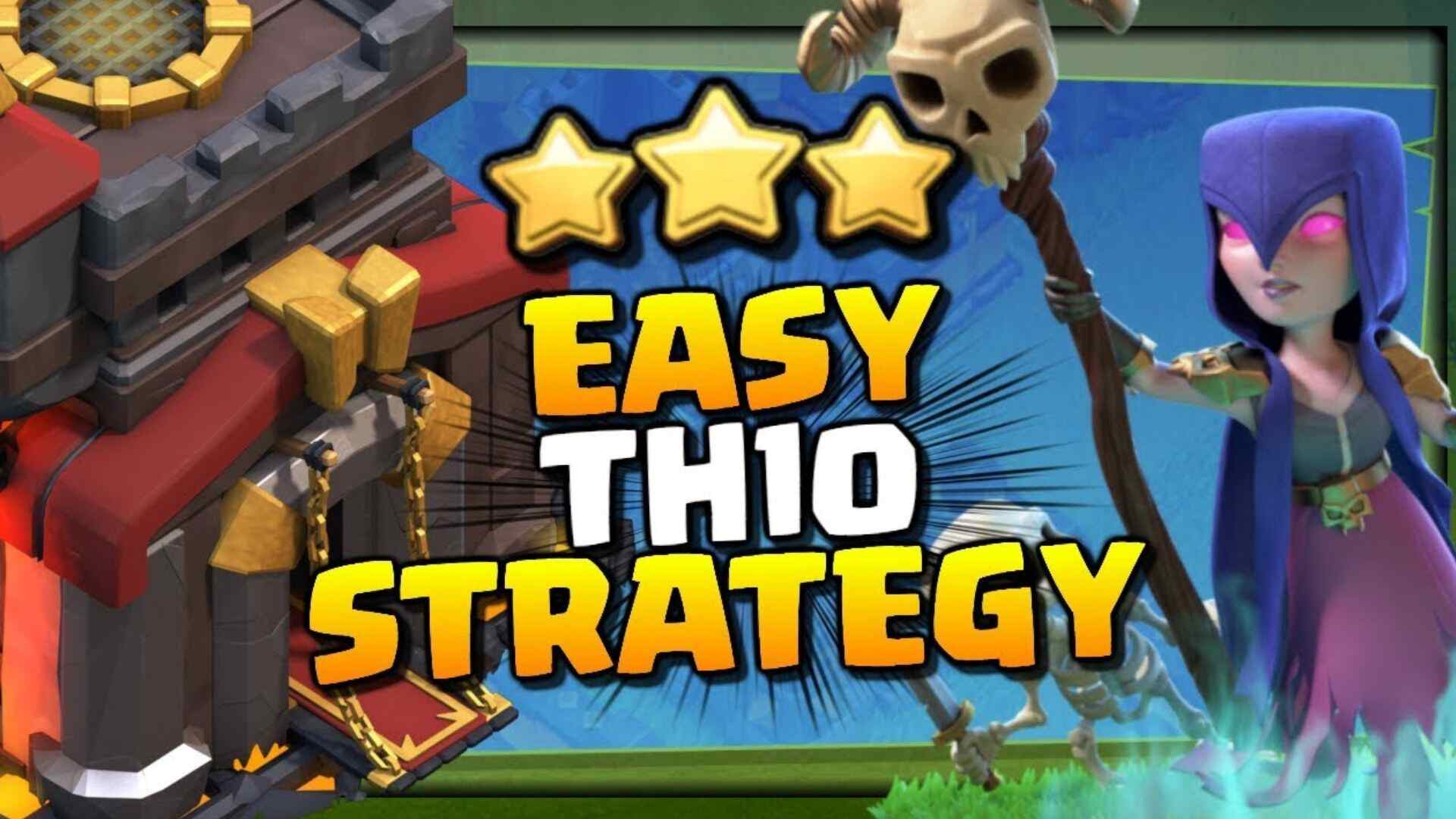 best strategy for town hall 10