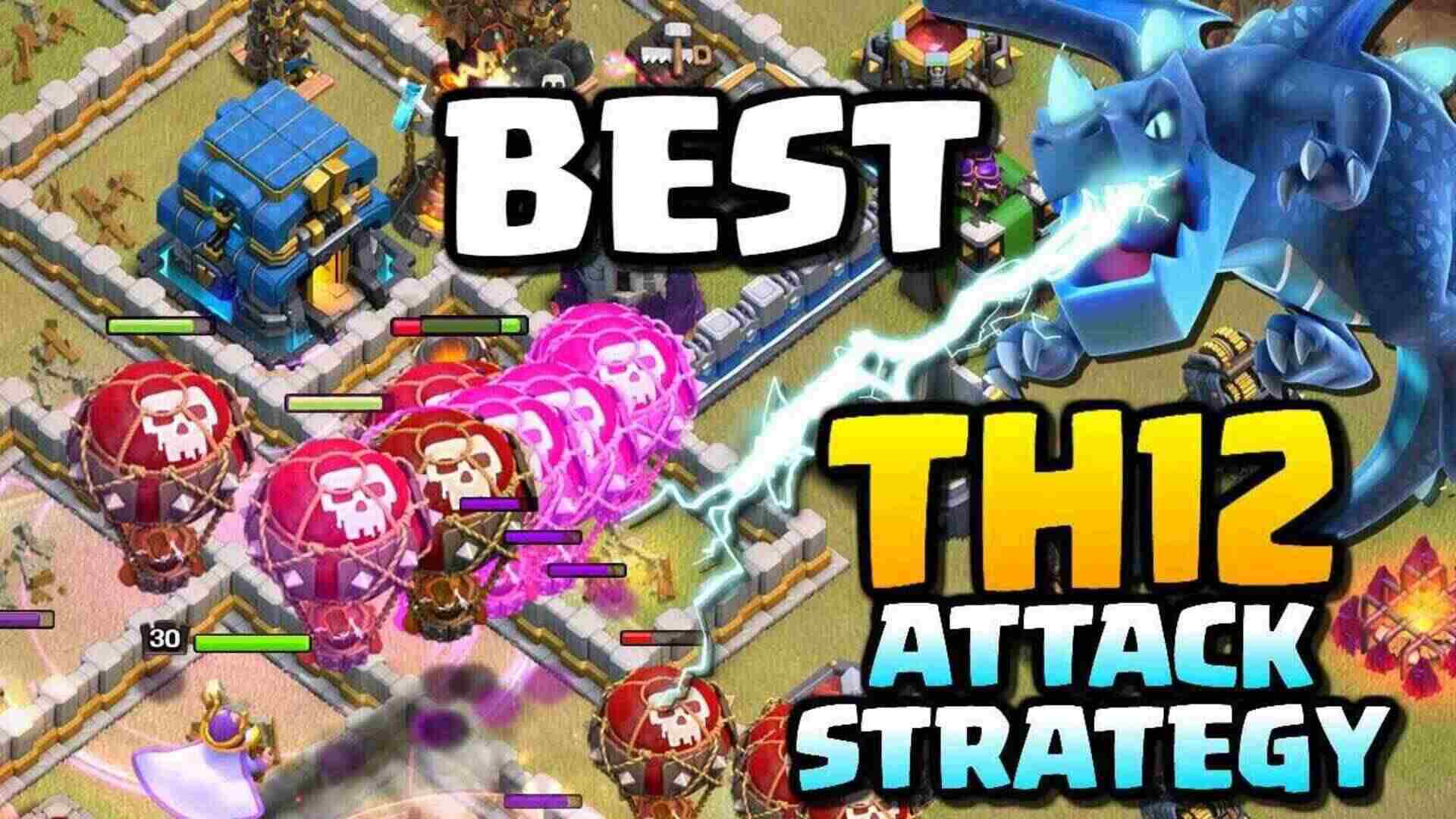 clash of clans th12 attack strategy reddit