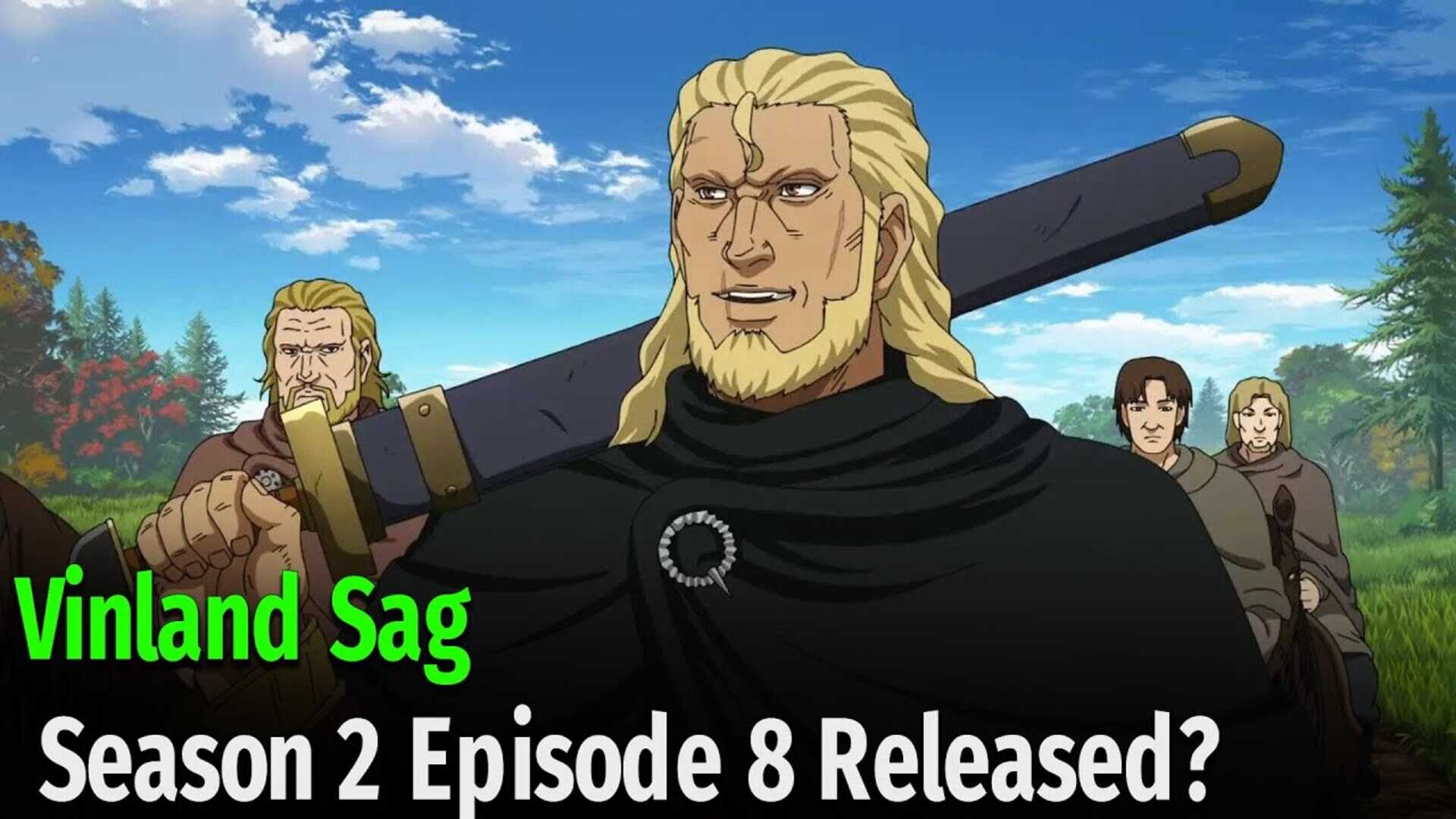 Iron Fist Ketil Vinland Saga Vinland Saga Season 2 Episode 8 Iron Fist Ketil Spoilers, release date