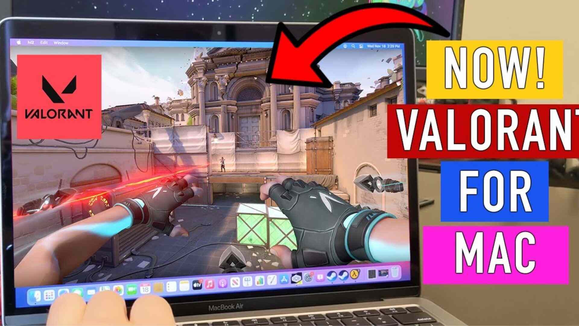 VALORANT How to play games on a Mac laptop Sportslumo