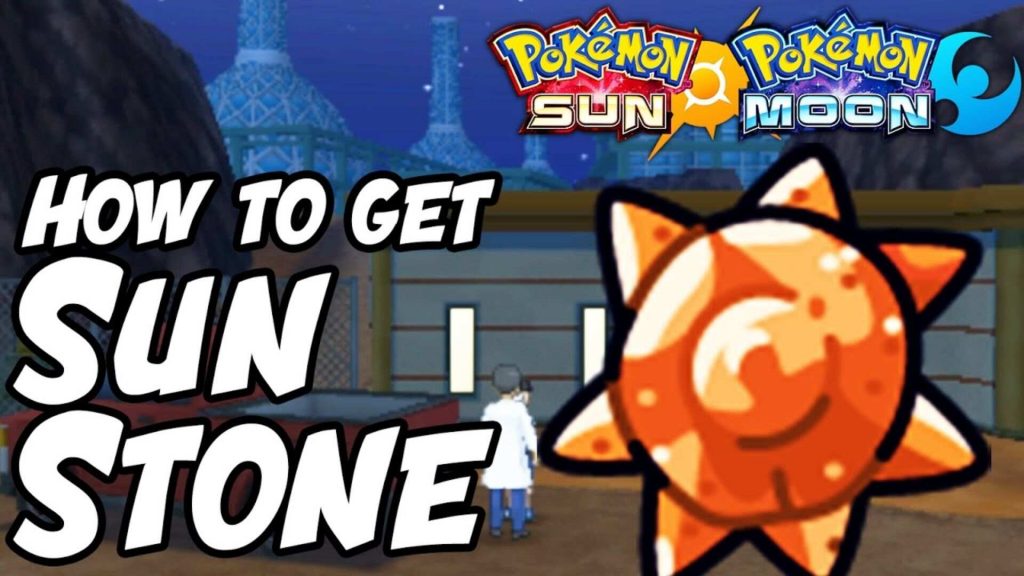 Pokémon Go: How to get Sun Stones in the game - Sportslumo